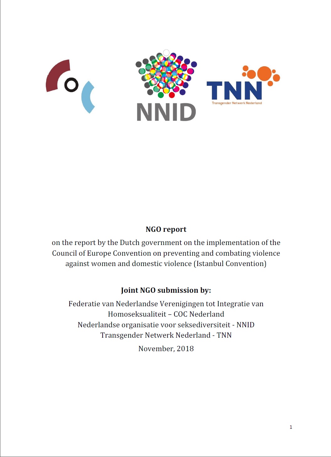 Voorblad van de joint submission NGO report inzake het rapport van de Nederlandse regering over de naleving van de Istanbul Conventie, met de logo's van Transgender Netwerk, NNID en COC Nederland.